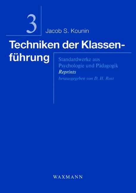 Cover: 9783830915171 | Techniken der Klassenführung | Jacob S. Kounin | Taschenbuch | 176 S.