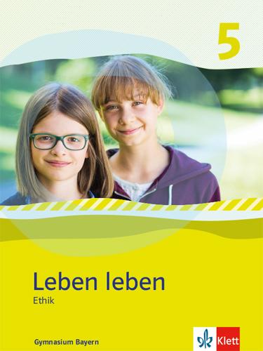 Cover: 9783126954006 | Leben leben. Schülerband 5. Ausgabe Bayern ab 2017 | Andersson | 2017