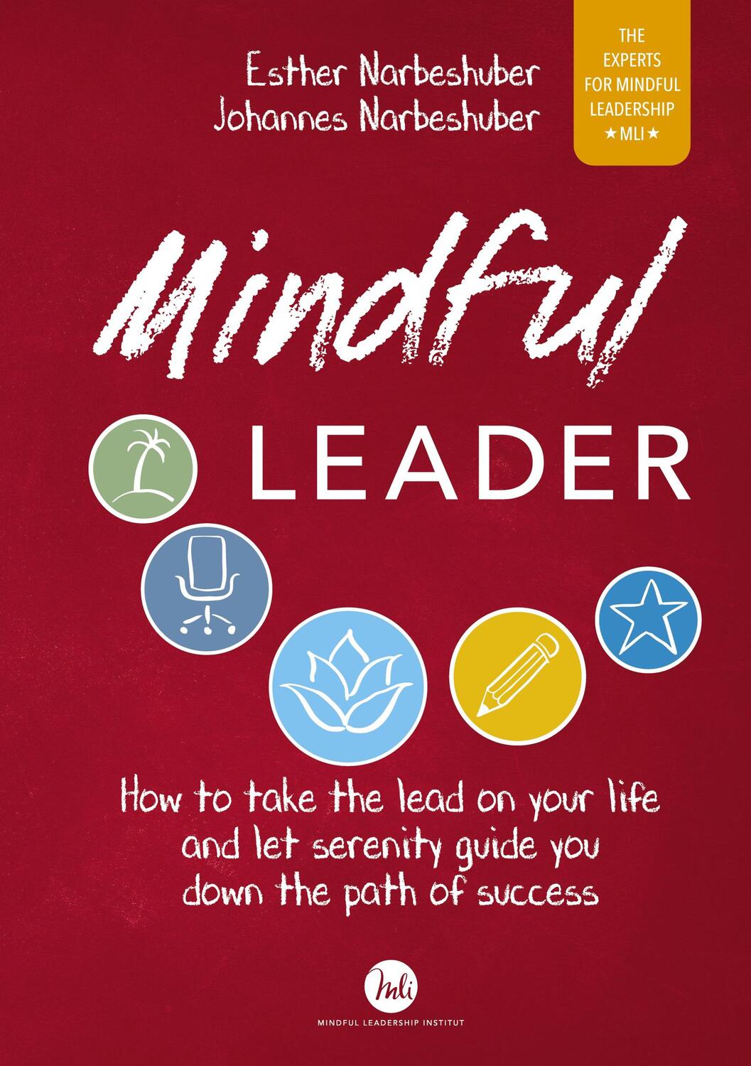 Cover: 9783347666412 | Mindful Leader | Esther Narbeshuber (u. a.) | Taschenbuch | Paperback