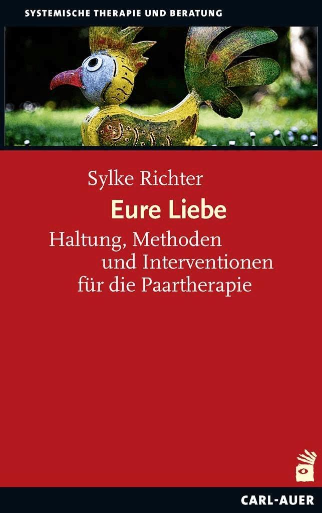 Cover: 9783849703745 | Eure Liebe | Haltung, Methoden und Interventionen für die Paartherapie