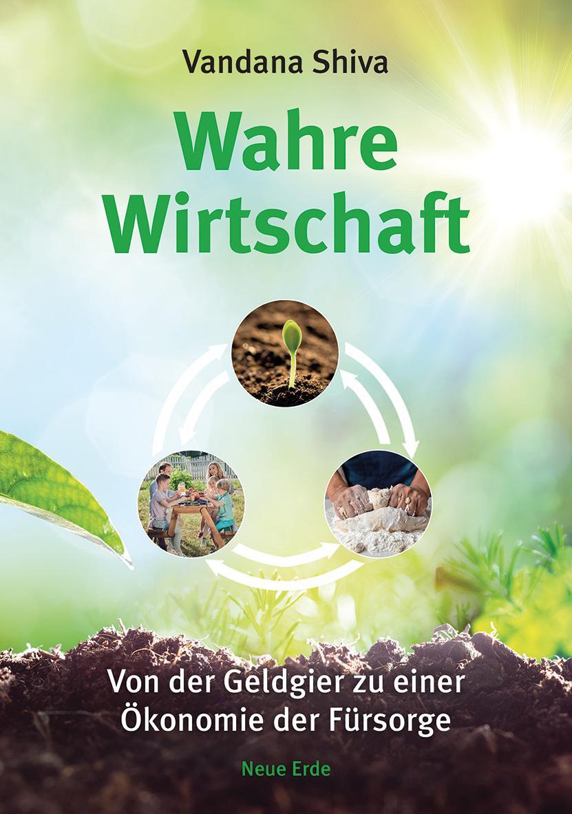 Cover: 9783890608204 | Wahre Wirtschaft | Von der Geldgier zu einer Ökonomie der Fürsorge