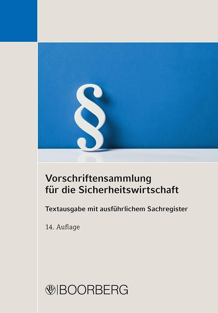 Cover: 9783415071452 | Vorschriftensammlung für die Sicherheitswirtschaft | Taschenbuch