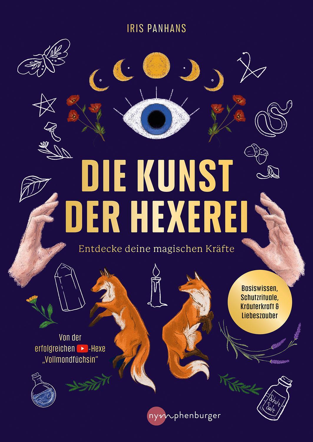 Cover: 9783968600741 | Die Kunst der Hexerei | Iris Panhans | Taschenbuch | 176 S. | Deutsch