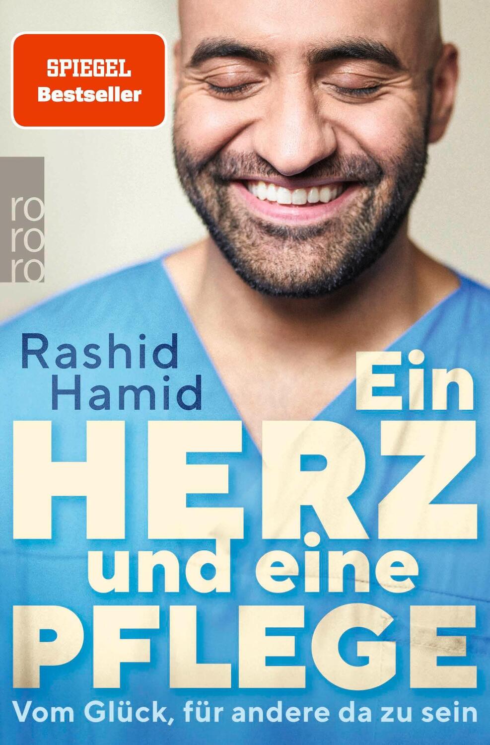 Cover: 9783499012556 | Ein Herz und eine Pflege | Vom Glück, für andere da zu sein | Hamid