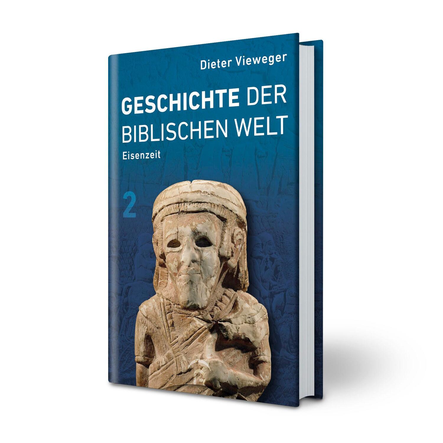 Bild: 9783579014791 | Geschichte der biblischen Welt | Dieter Vieweger | Buch | 1240 S.