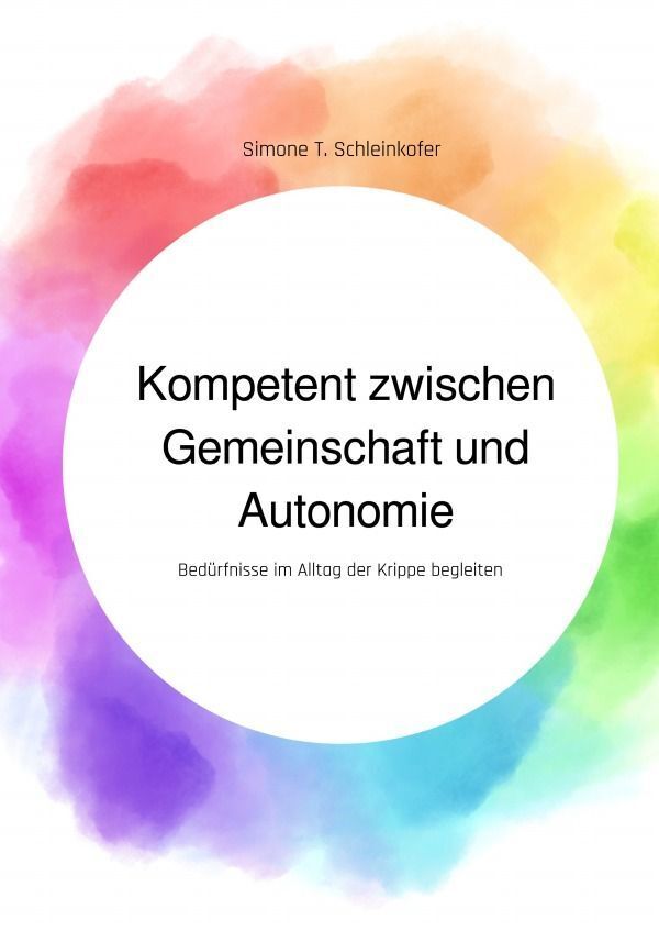 Cover: 9783757543549 | Kompetent zwischen Gemeinschaft und Autonomie | Simone T. Schleinkofer