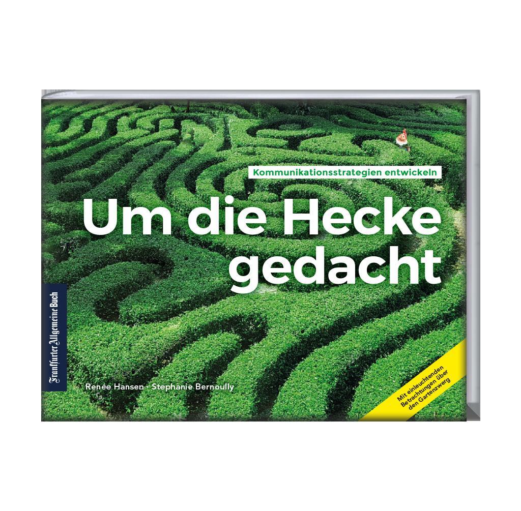 Cover: 9783962510862 | Um die Hecke gedacht | Reneé Hansen (u. a.) | Taschenbuch | 216 S.