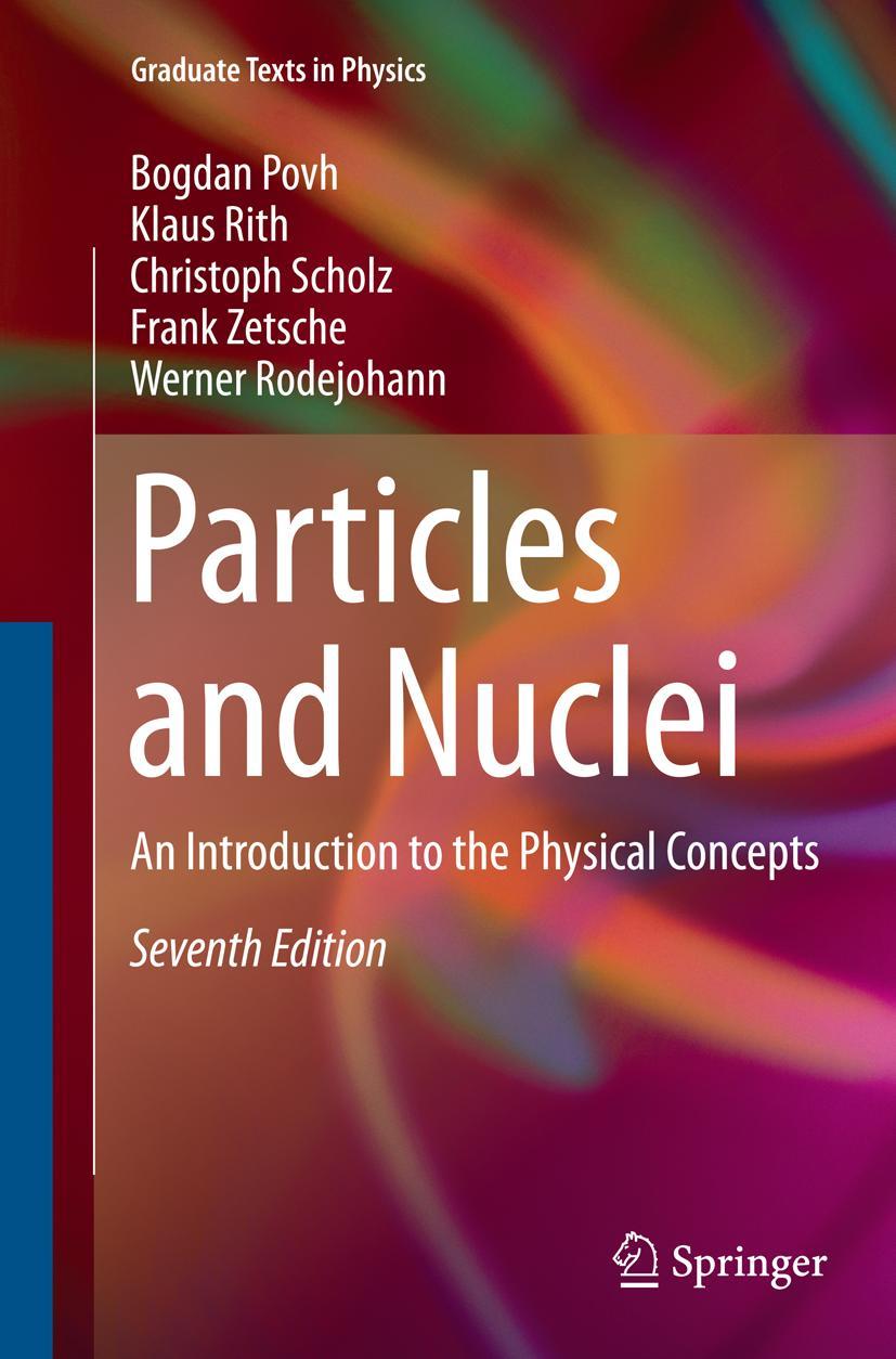 Cover: 9783662495834 | Particles and Nuclei | An Introduction to the Physical Concepts | Buch