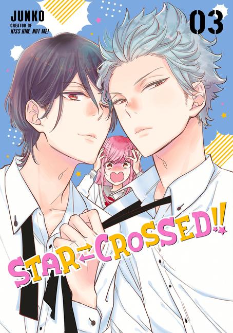 Cover: 9781646512157 | Star-Crossed!! 3 | Junko | Taschenbuch | Einband - flex.(Paperback)