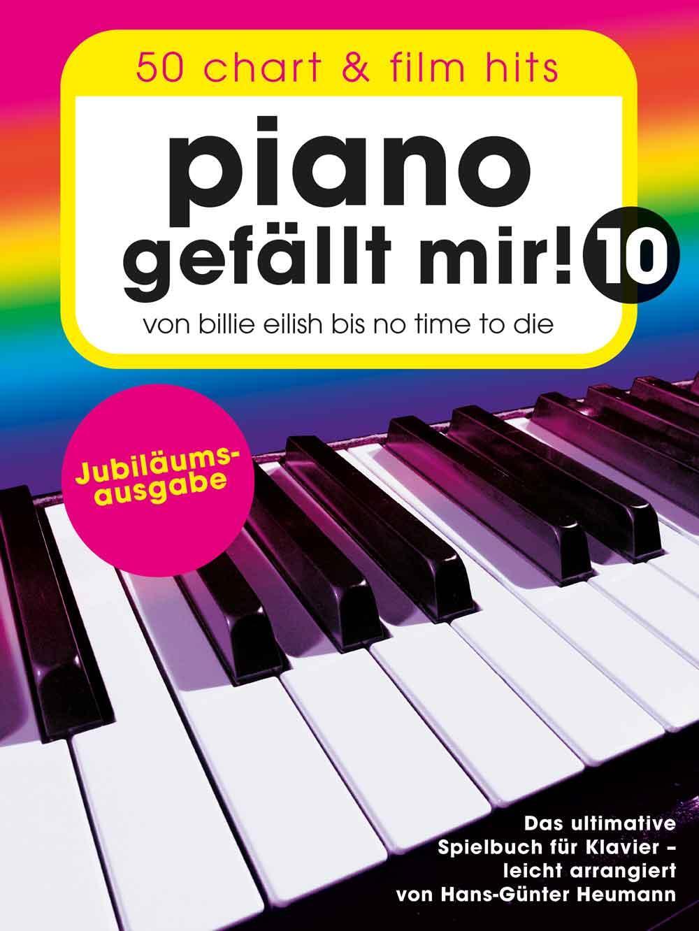 Cover: 9783954562541 | Piano gefällt mir! 10 - 50 Chart und Film Hits | Han-Günter Heumann