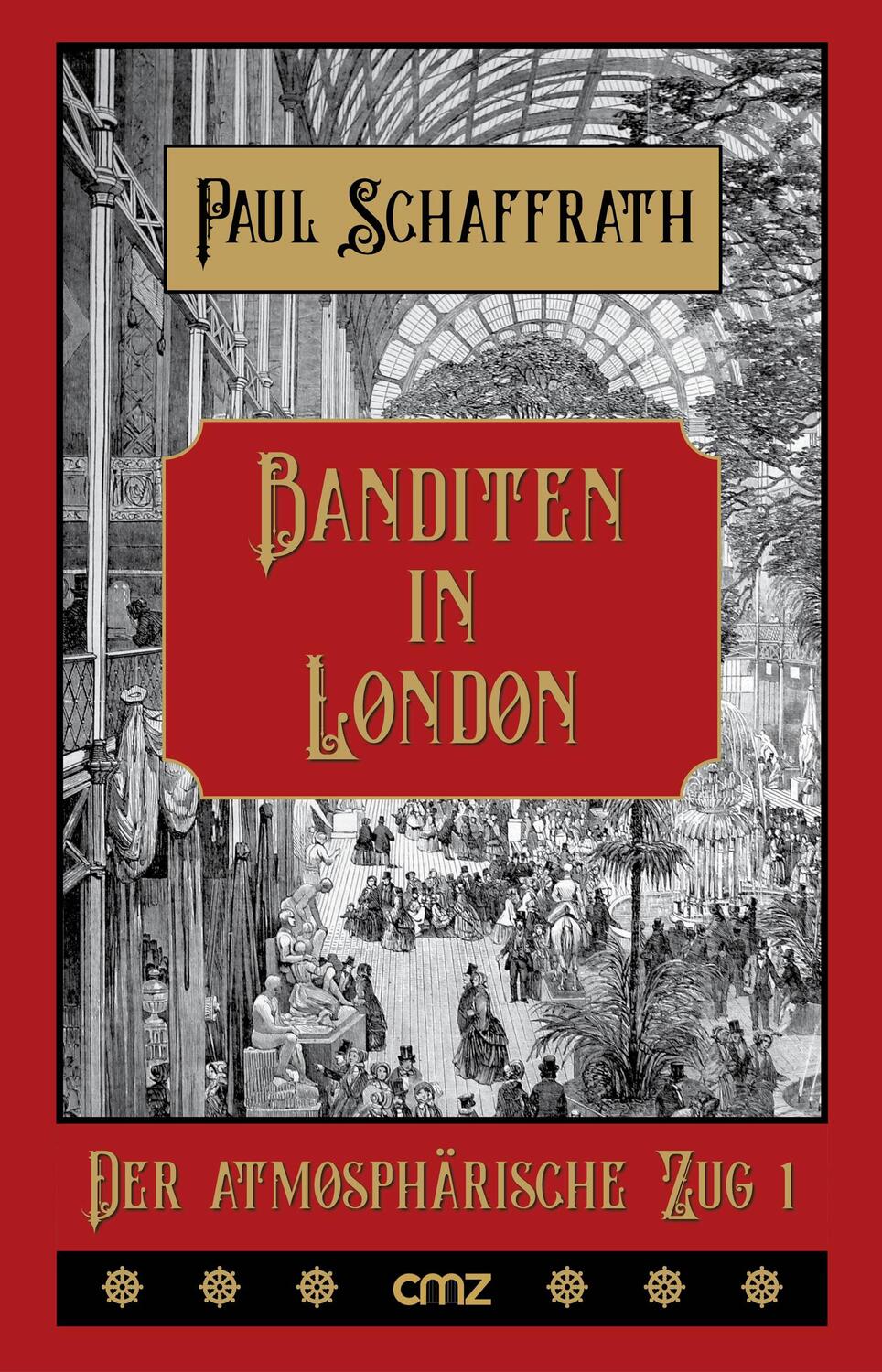 Cover: 9783870623692 | Banditen in London | Roman | Paul Schaffrath | Buch | 368 S. | Deutsch