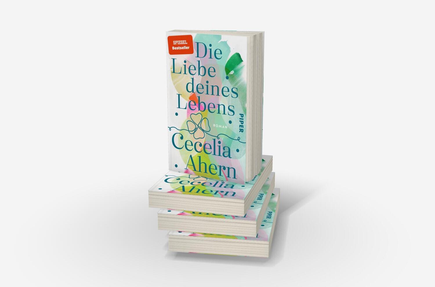 Bild: 9783492320481 | Die Liebe deines Lebens | Cecelia Ahern | Taschenbuch | 416 S. | 2024