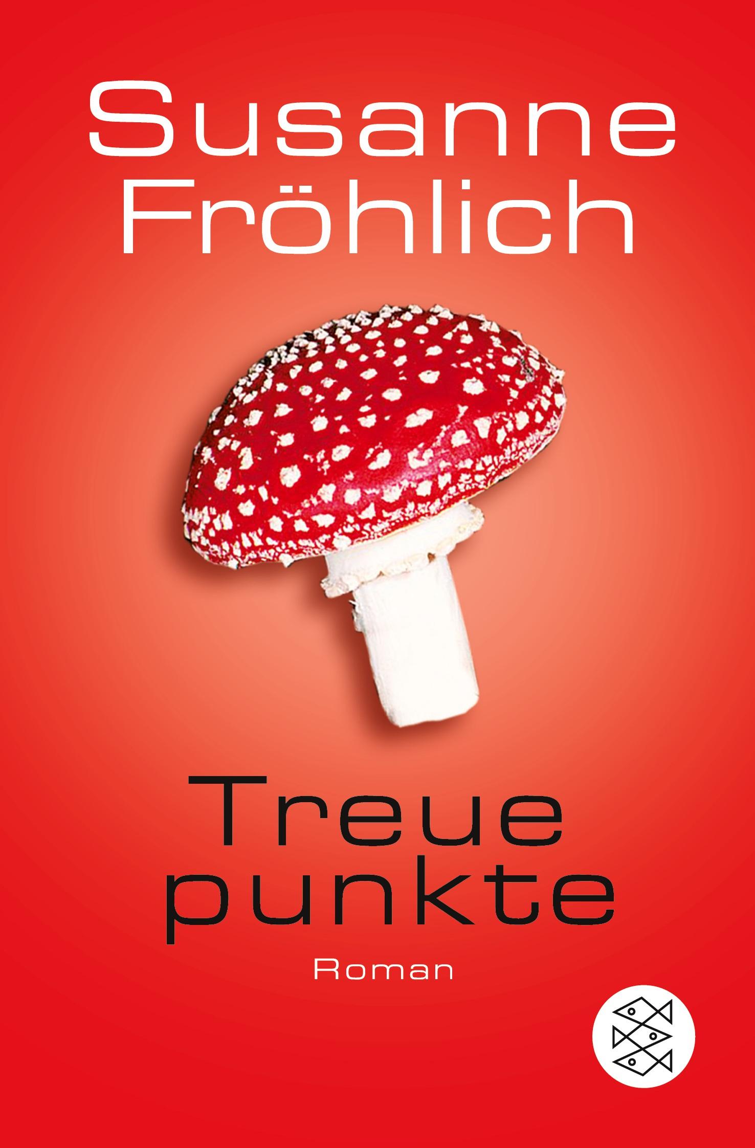 Cover: 9783596168125 | Treuepunkte | Roman | Susanne Fröhlich | Taschenbuch | 254 S. | 2007