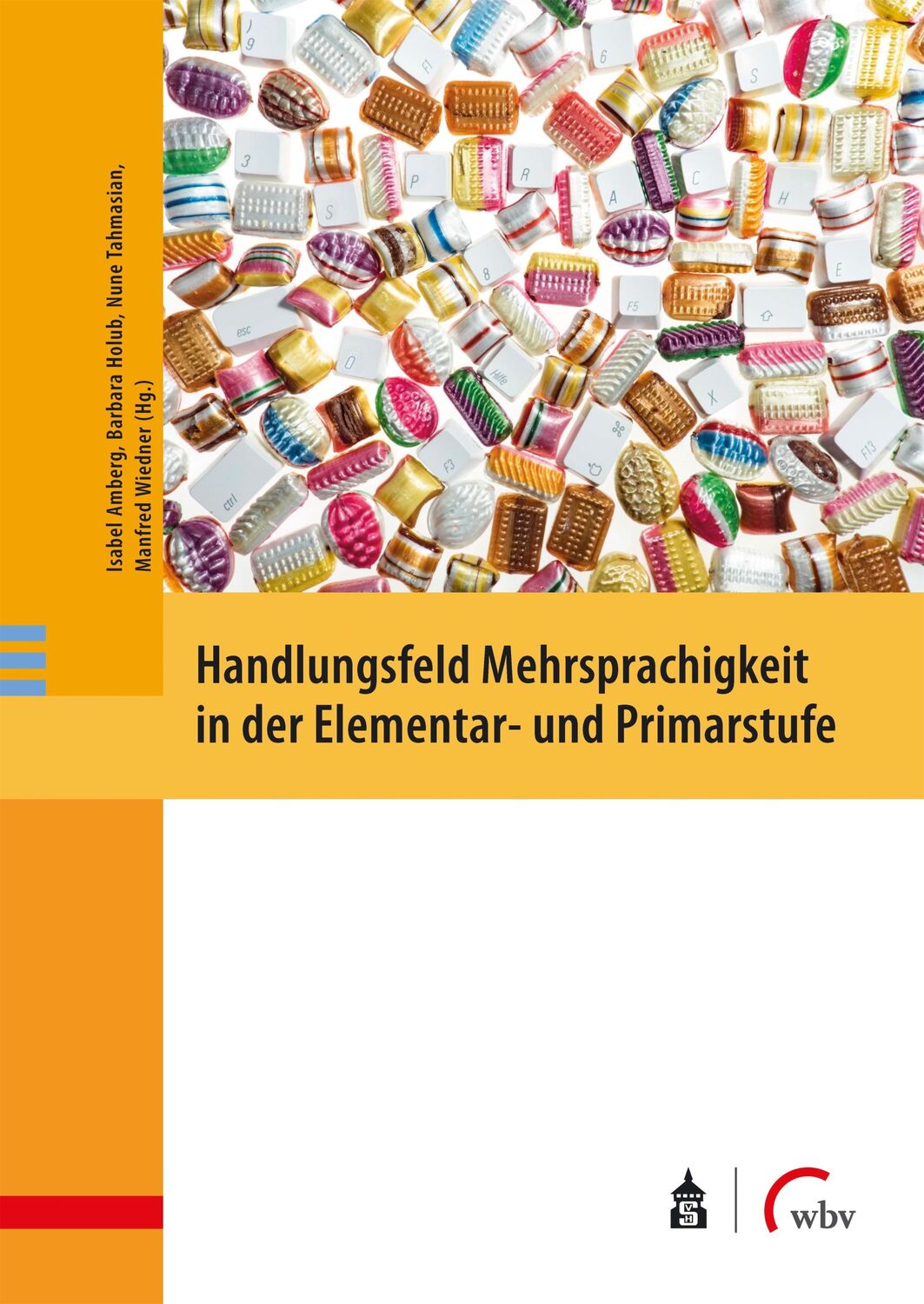 Cover: 9783763967742 | Handlungsfeld Mehrsprachigkeit in der Elementar- und Primarstufe