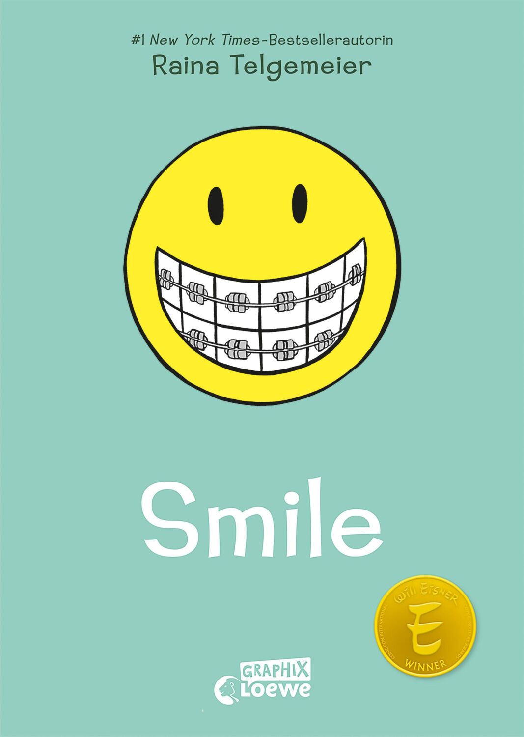 Cover: 9783743209930 | Smile (Smile-Reihe, Band 1) | Raina Telgemeier | Buch | Smile | 224 S.