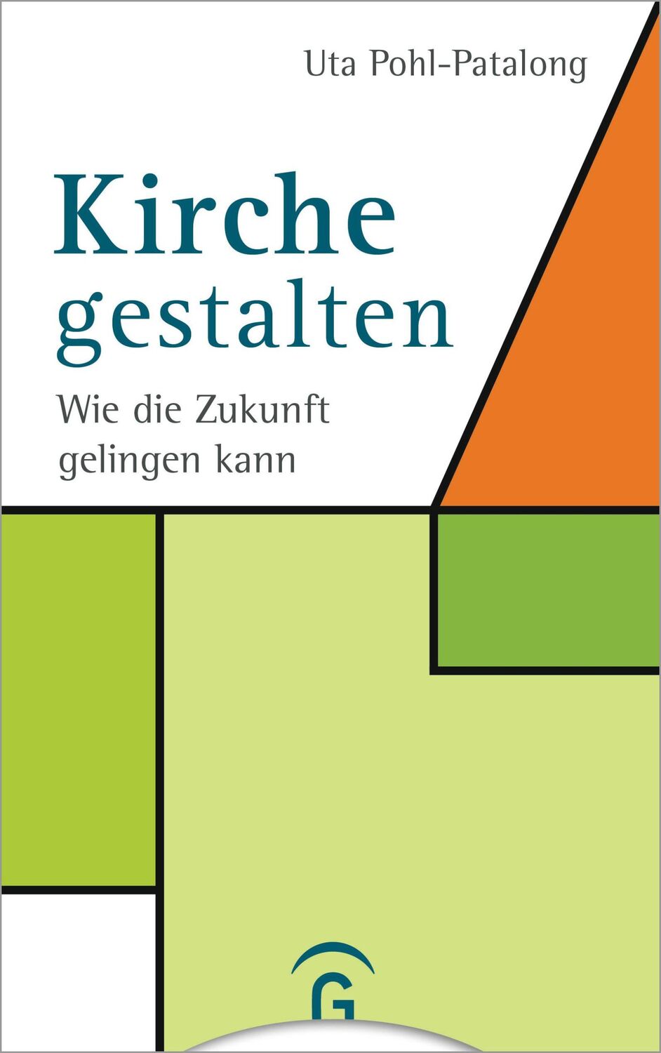 Cover: 9783579065366 | Kirche gestalten | Wie die Zukunft von Kirche gelingen kann | Buch