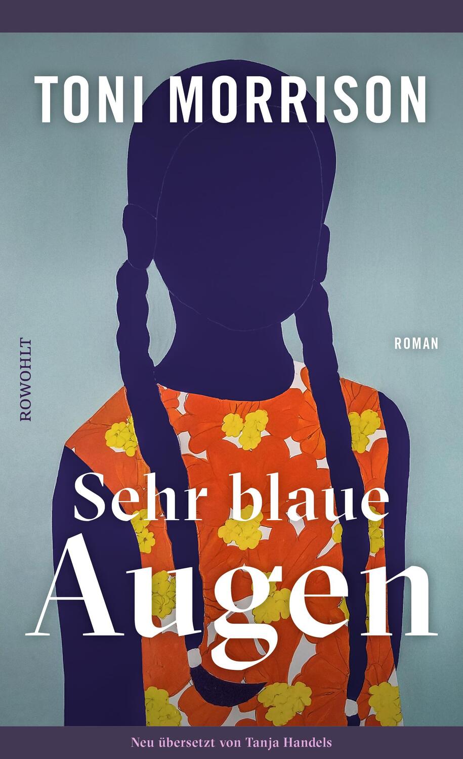 Cover: 9783498003678 | Sehr blaue Augen | Mit einem Nachwort von Alice Hasters | Morrison