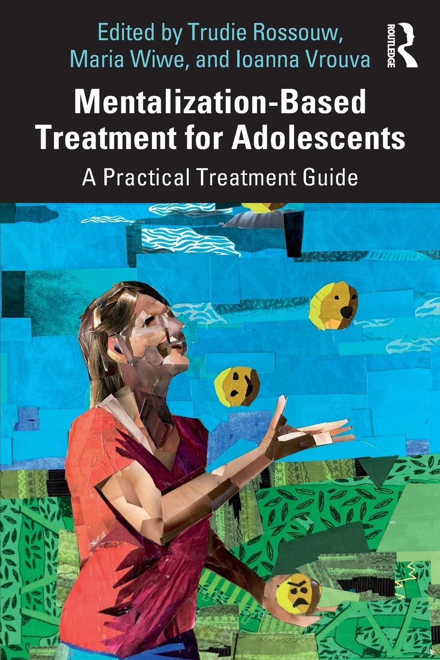 Cover: 9780367341039 | Mentalization-Based Treatment for Adolescents | Ioanna Vrouva (u. a.)