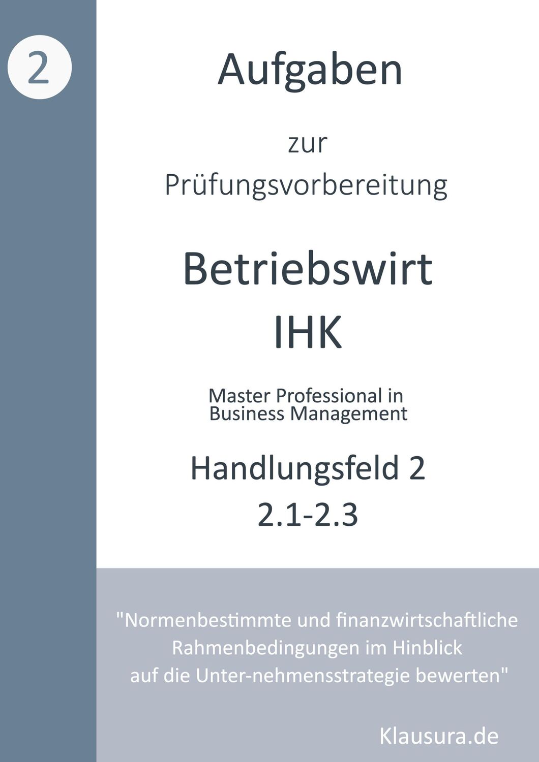 Cover: 9783759706980 | Aufgaben zur Prüfungsvorbereitung geprüfte Betriebswirte IHK | Buch