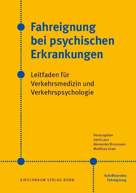 Cover: 9783781220416 | Fahreignung bei psychischen Erkrankungen | Gerd Laux (u. a.) | Buch