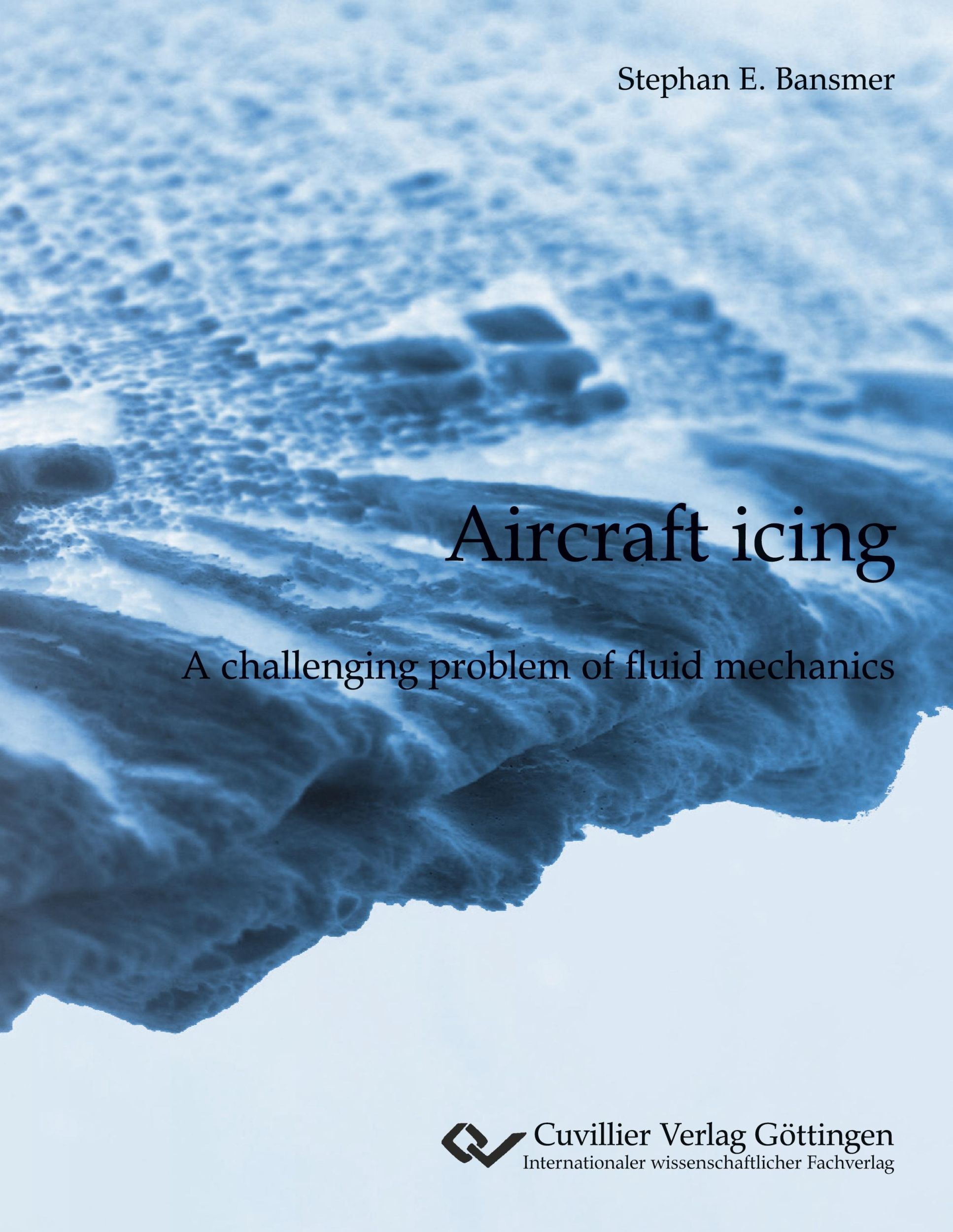 Cover: 9783736972247 | Aircraft icing | A challenging problem of fluid mechanics. | Bansmer