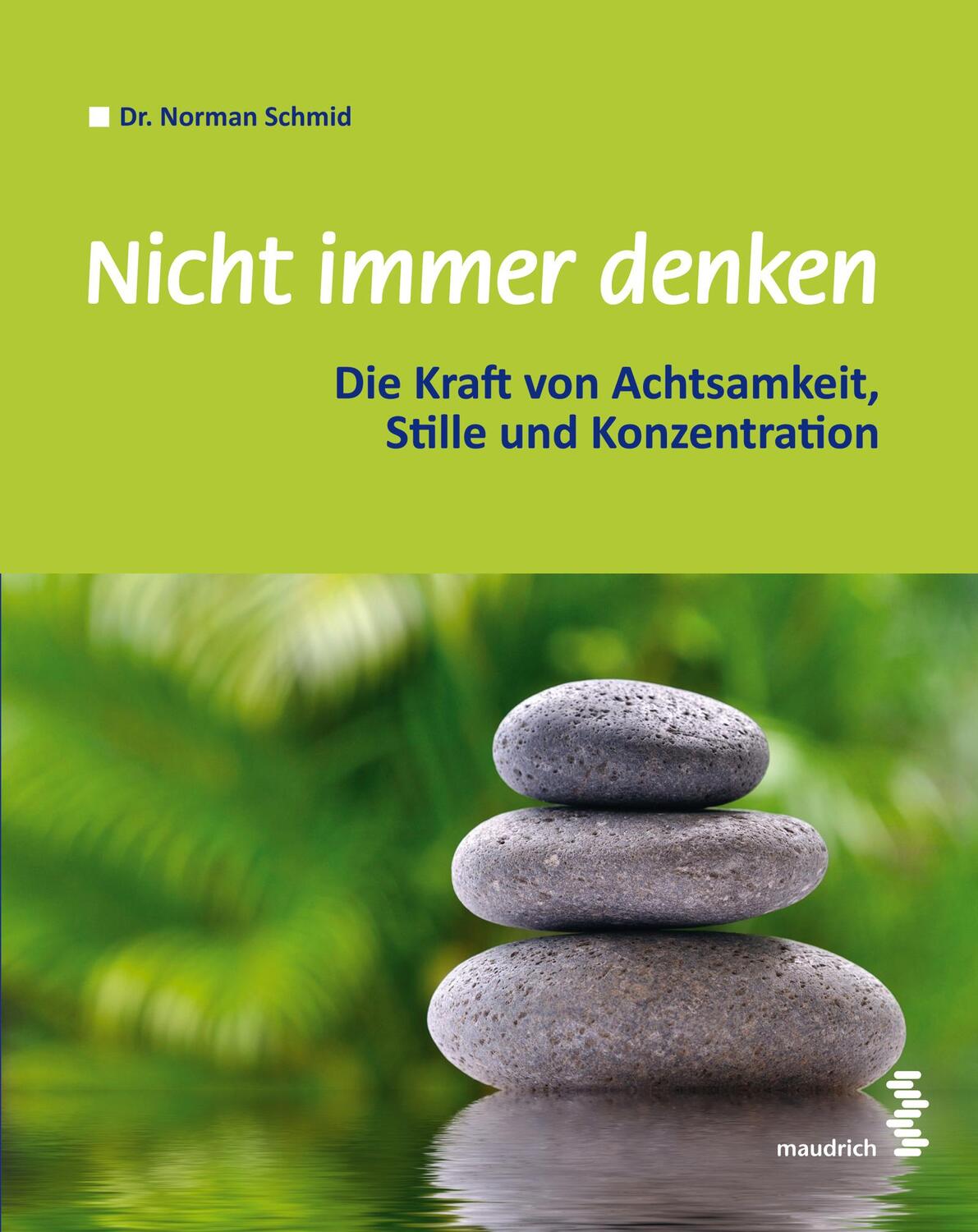 Cover: 9783851759921 | Nicht immer denken | Norman Schmid | Taschenbuch | 214 S. | Deutsch