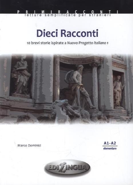 Cover: 9789606632914 | Dieci Racconti | 10 brevi storie ispirate. Niveau A1-A2 | Taschenbuch