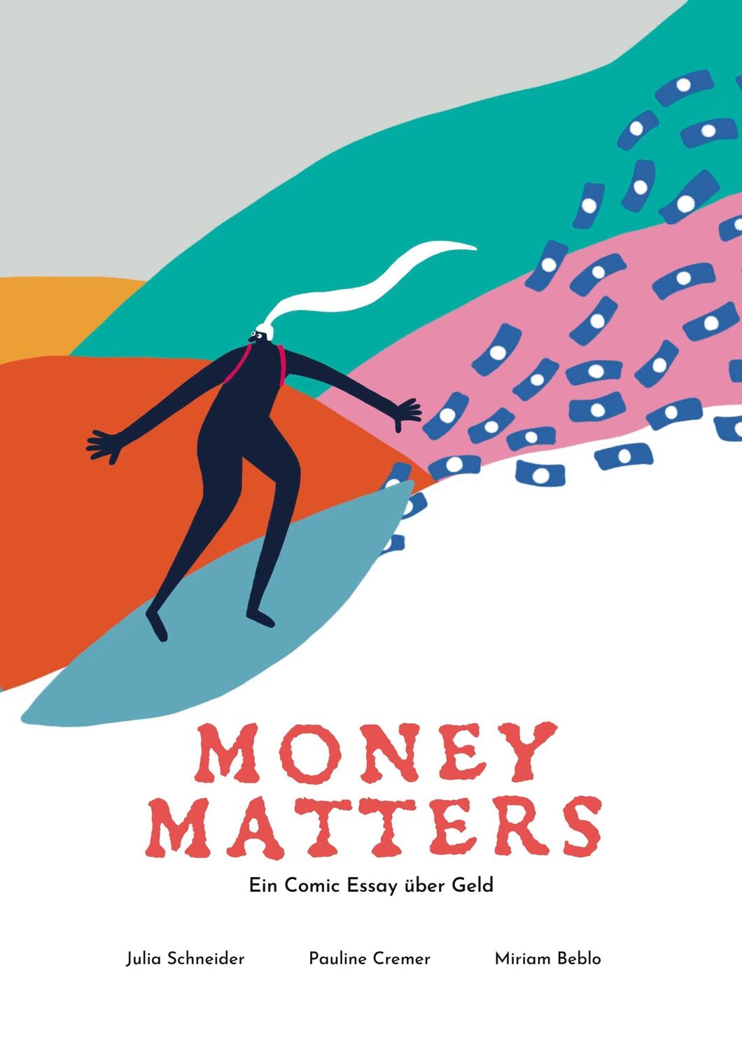 Cover: 9783347312128 | Money Matters - Ein Comic Essay über Geld | Julia Schneider (u. a.)