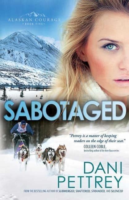 Cover: 9780764211966 | Sabotaged | Dani Pettrey | Taschenbuch | Kartoniert / Broschiert