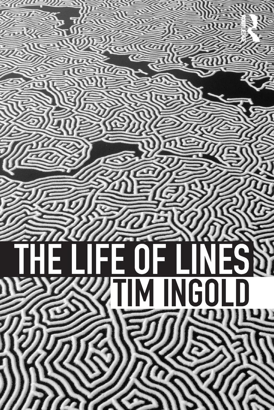 Cover: 9780415576864 | The Life of Lines | Tim Ingold | Taschenbuch | Englisch | 2015