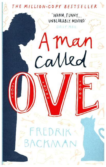 Cover: 9781473616349 | A Man Called Ove | Now a major film starring Tom Hanks | Backman