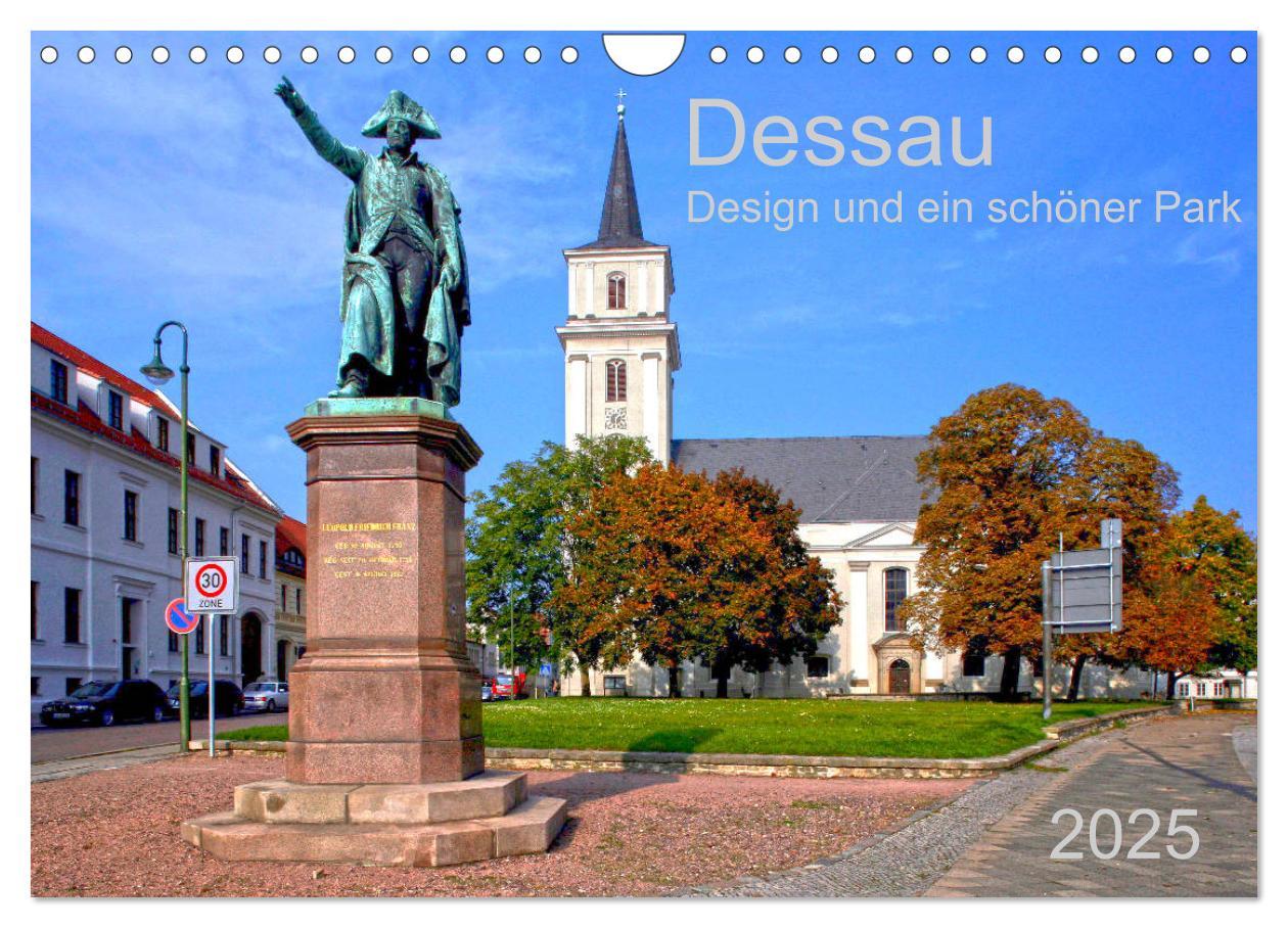 Cover: 9783435194698 | Dessau Design und ein schöner Park (Wandkalender 2025 DIN A4 quer),...