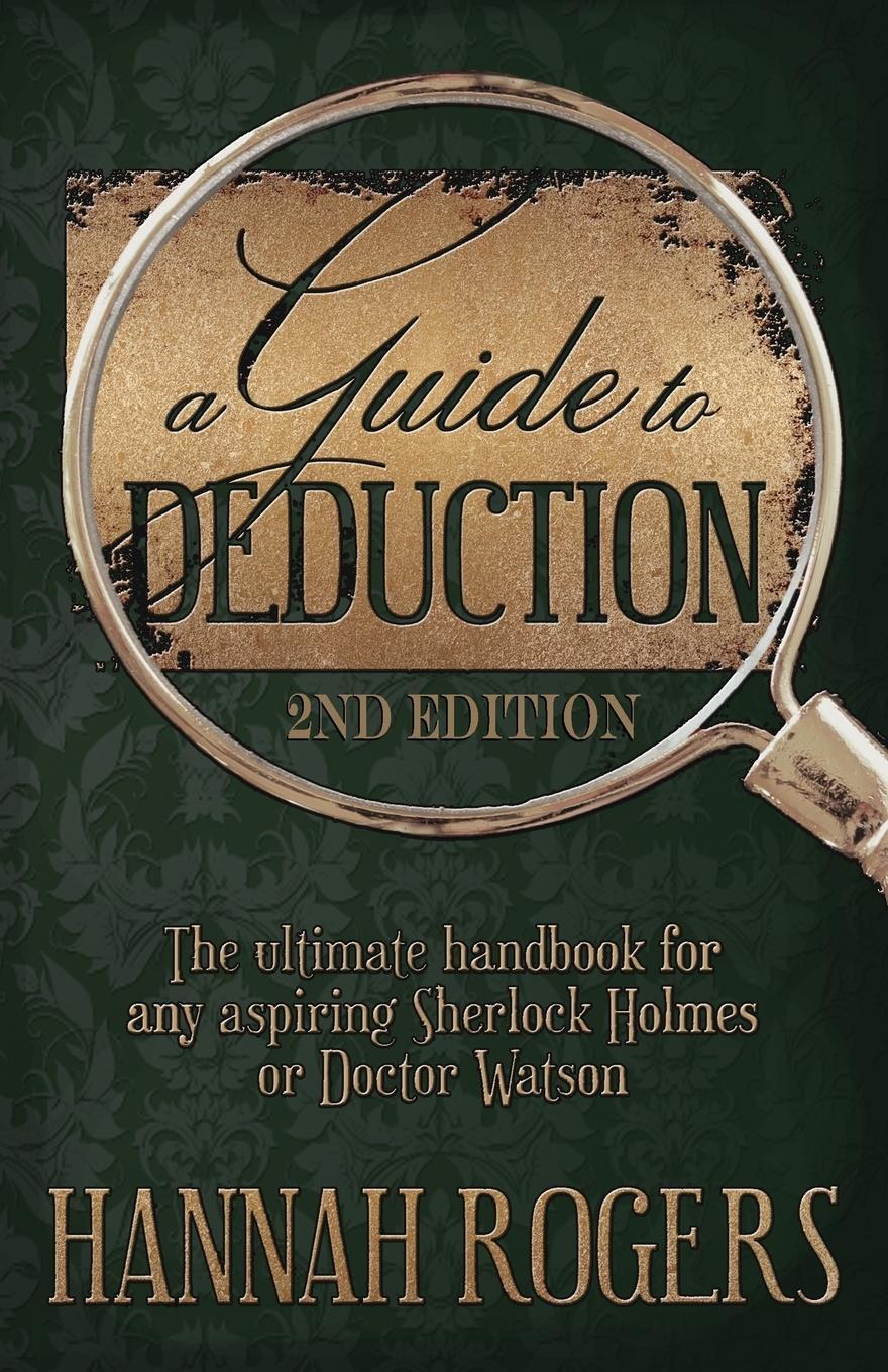 Cover: 9781787052390 | A Guide to Deduction - The ultimate handbook for any aspiring...