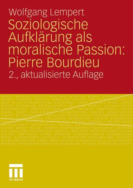 Cover: 9783531184180 | Soziologische Aufklärung als moralische Passion: Pierre Bourdieu | vii