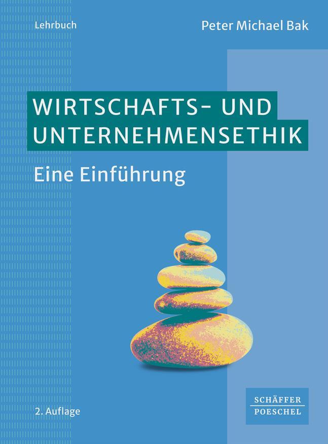 Cover: 9783791063201 | Wirtschafts- und Unternehmensethik | Eine Einführung | Bak | Buch