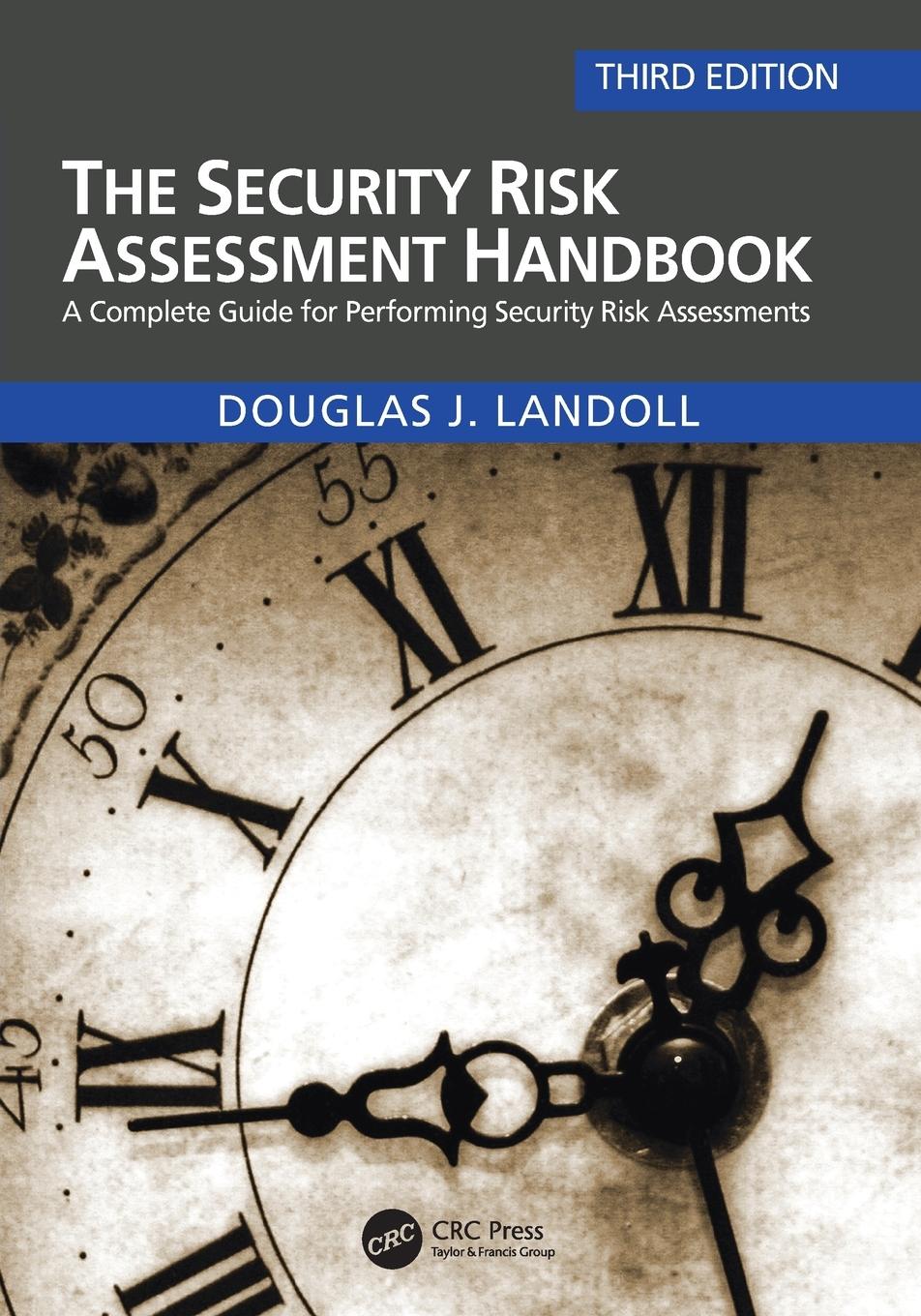 Cover: 9781032041650 | The Security Risk Assessment Handbook | Douglas Landoll | Taschenbuch