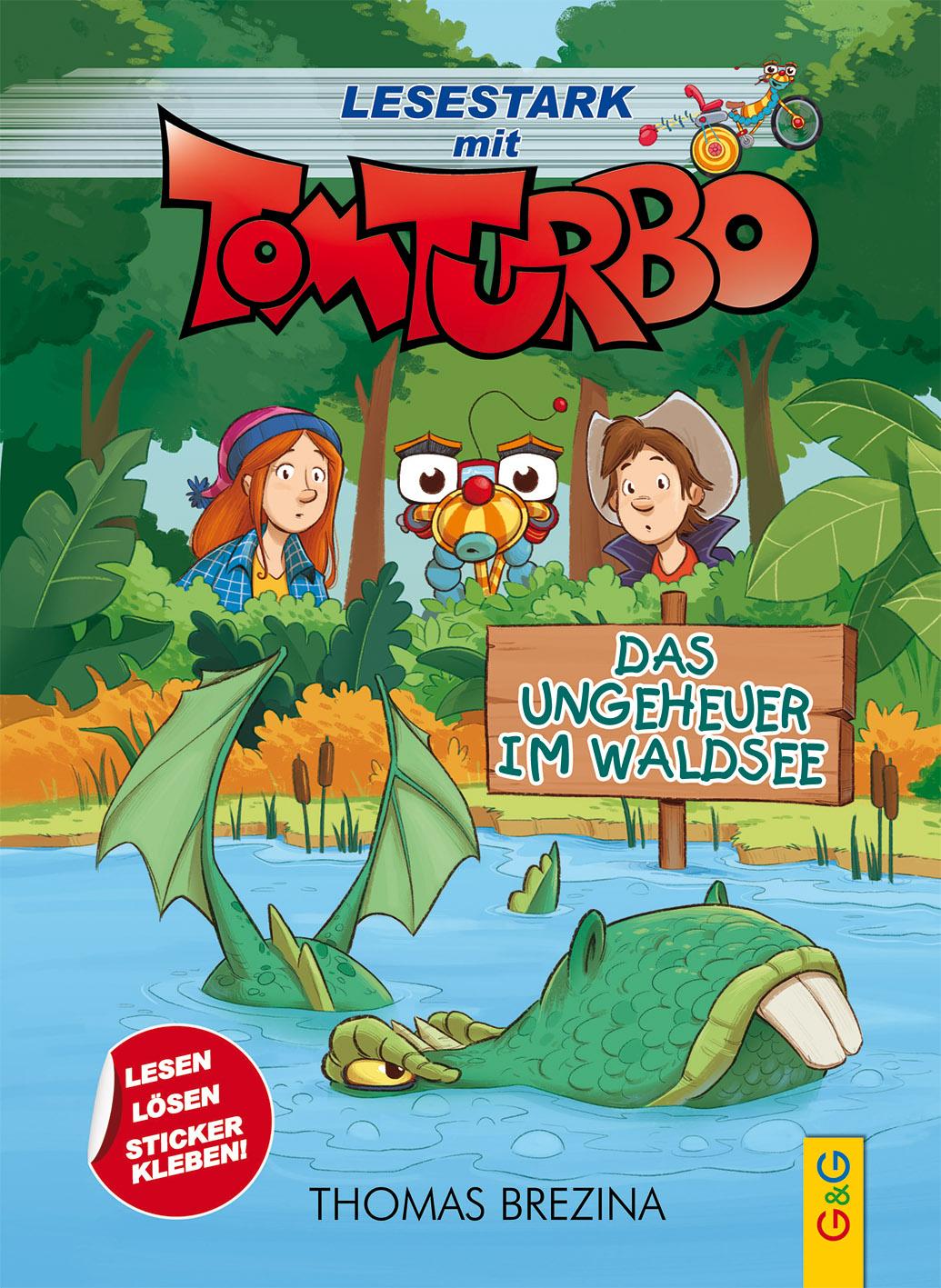 Cover: 9783707424249 | Tom Turbo - Lesestark - Das Ungeheuer im Waldsee | Band 1 | Brezina