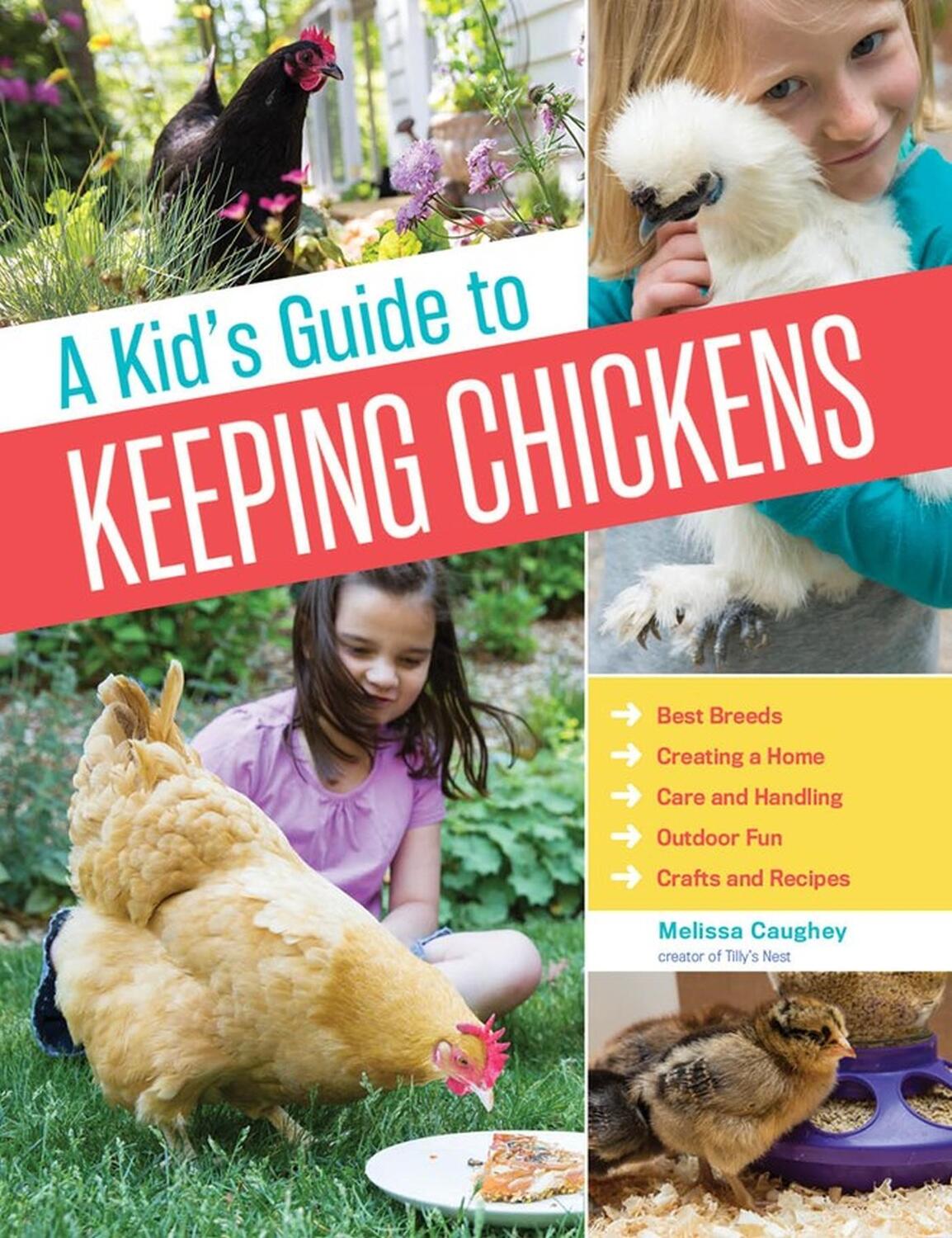 Cover: 9781612124186 | A Kid's Guide to Keeping Chickens | Melissa Caughey | Taschenbuch