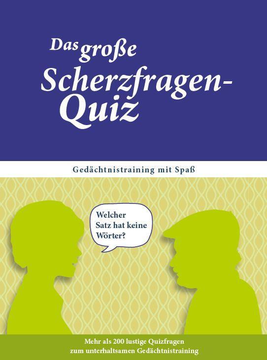 Cover: 9783944360386 | Das große Scherzfragen-Quiz | Gedächtnistraining mit Spaß | Linus Paul