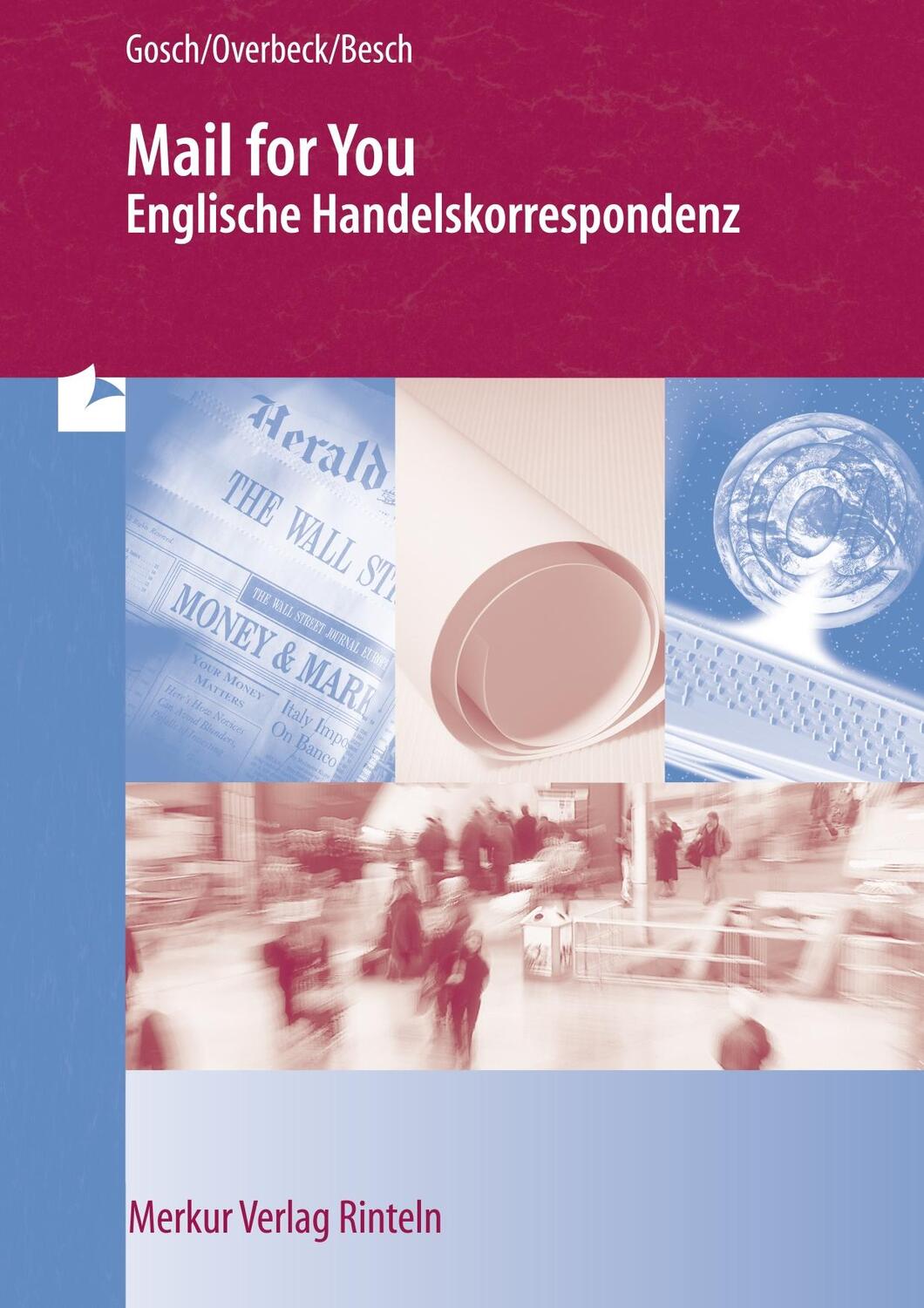 Cover: 9783812008471 | Mail for You | Englische Handelskorrespondenz | Brigitte Gosch (u. a.)