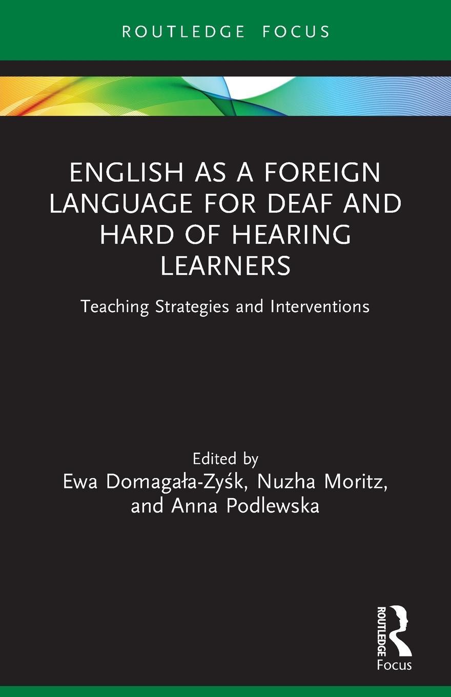 Cover: 9780367753566 | English as a Foreign Language for Deaf and Hard of Hearing Learners