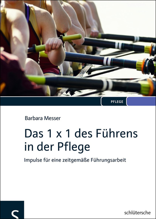 Cover: 9783899932850 | Das 1 x 1 des Führens in der Pflege | Barbara Messer | Buch | 236 S.