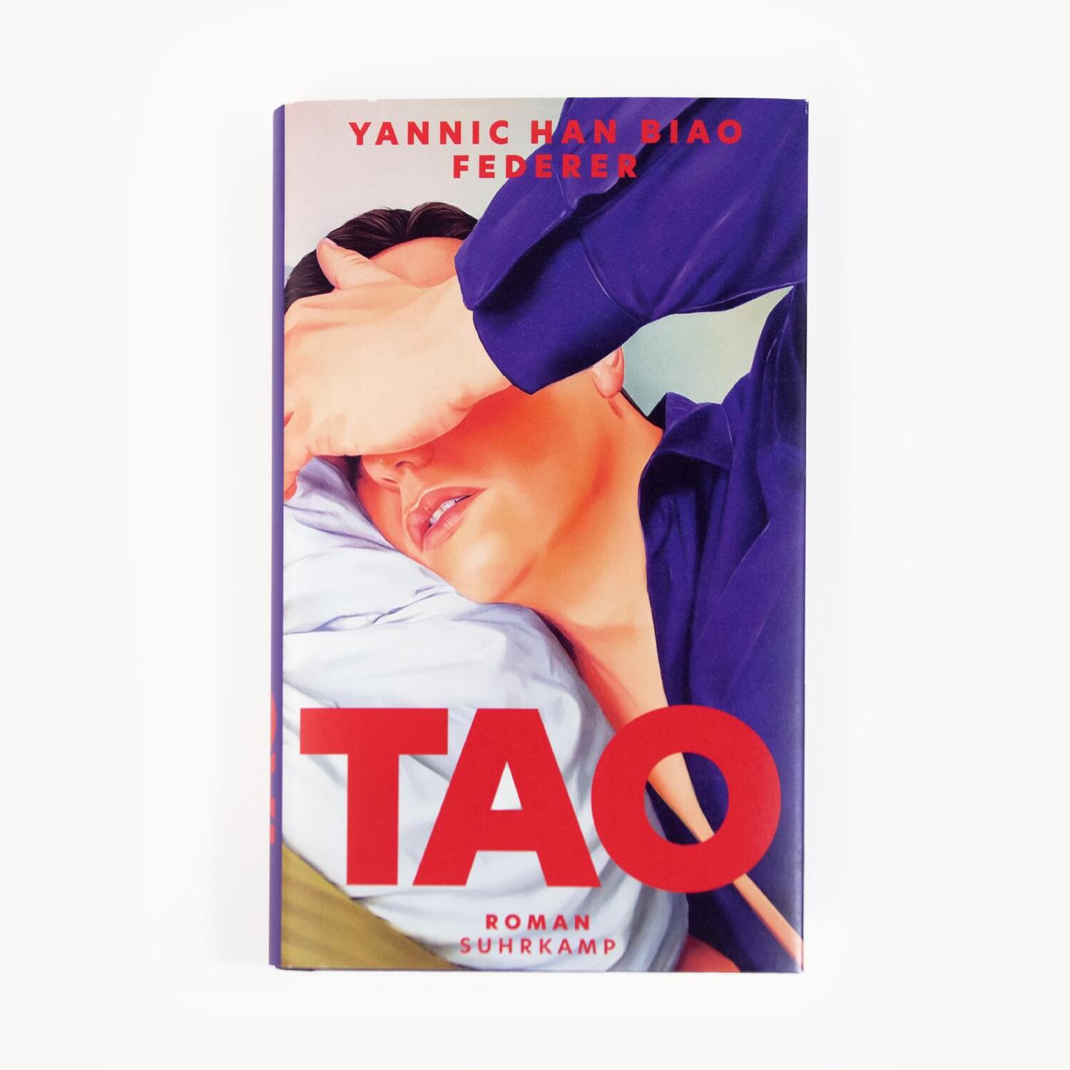 Bild: 9783518430521 | Tao | Roman | Yannic Han Biao Federer | Buch | 190 S. | Deutsch | 2022