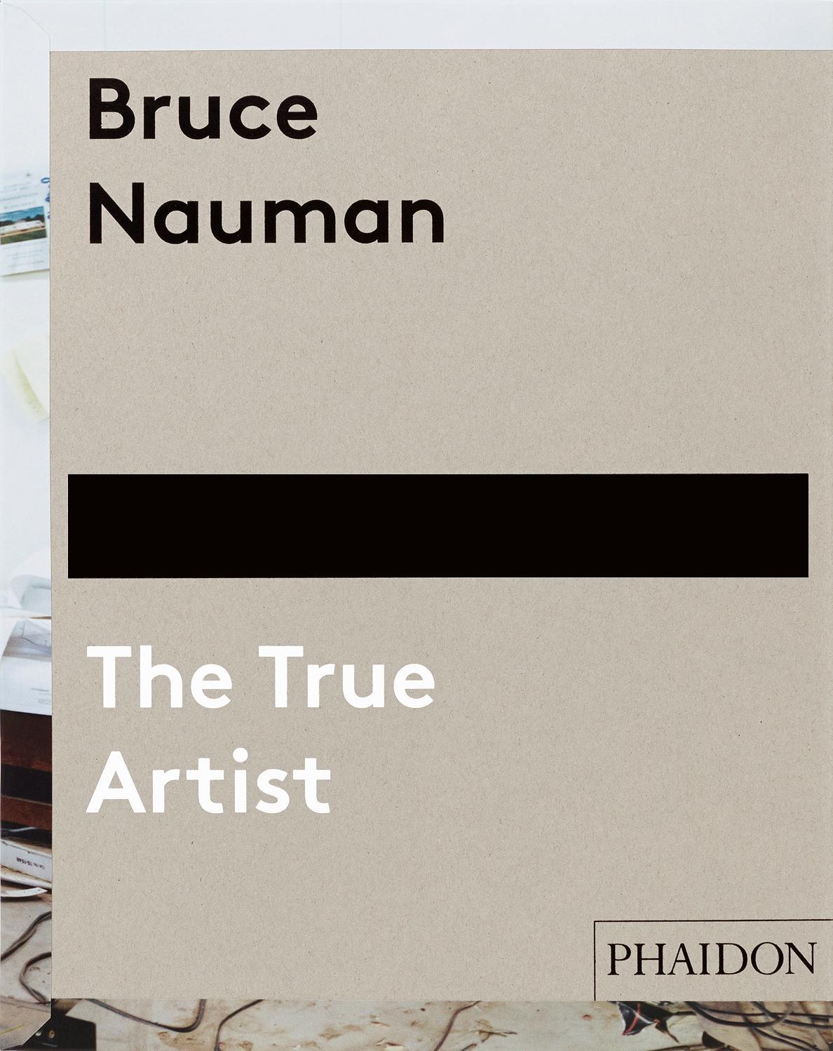 Cover: 9780714849959 | Bruce Nauman | The True Artist | Peter Plagens | Buch | Englisch