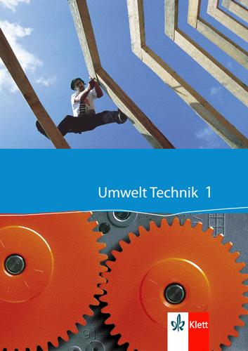 Cover: 9783127577204 | Umwelt Technik 1. Neubearbeitung | Buch | 259 S. | Deutsch | 2006