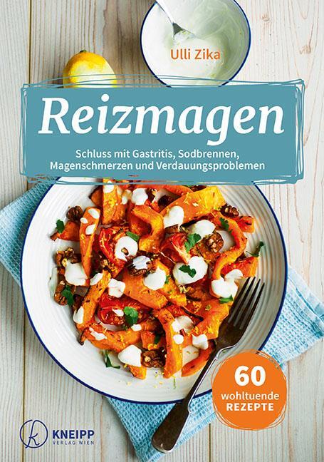 Cover: 9783708807331 | Reizmagen | Ulli Zika | Taschenbuch | Deutsch | 2018 | Kneipp Verlag