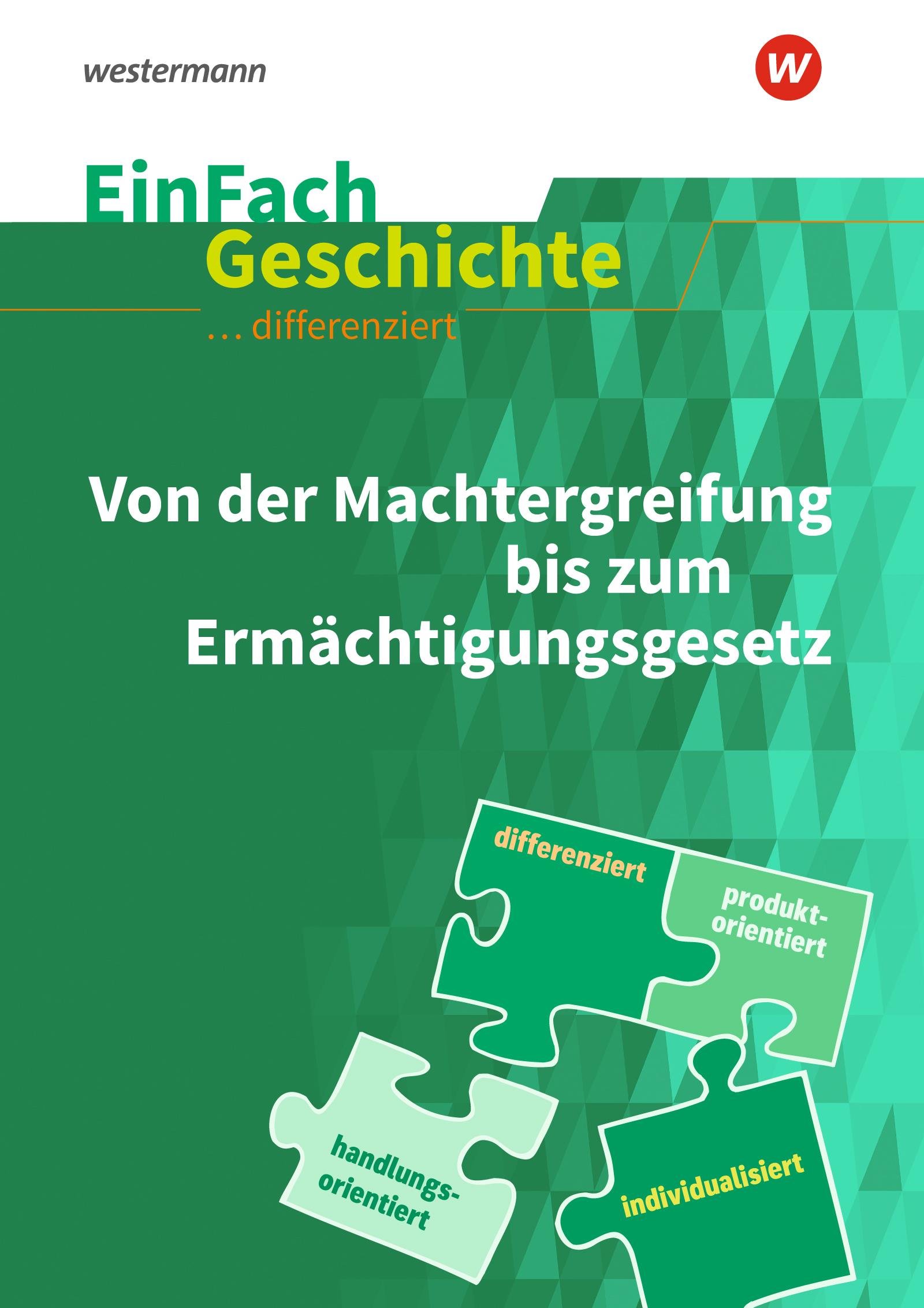 Cover: 9783140247443 | Von der Machtergreifung. EinFach Geschichte ...unterrichten | Buch