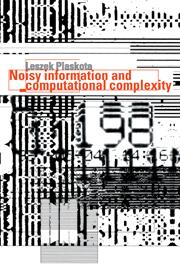 Cover: 9780521349444 | Noisy Information and Computational Complexity | Leszek Plaskota