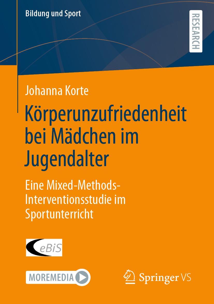 Cover: 9783658361624 | Körperunzufriedenheit bei Mädchen im Jugendalter | Johanna Korte | xx