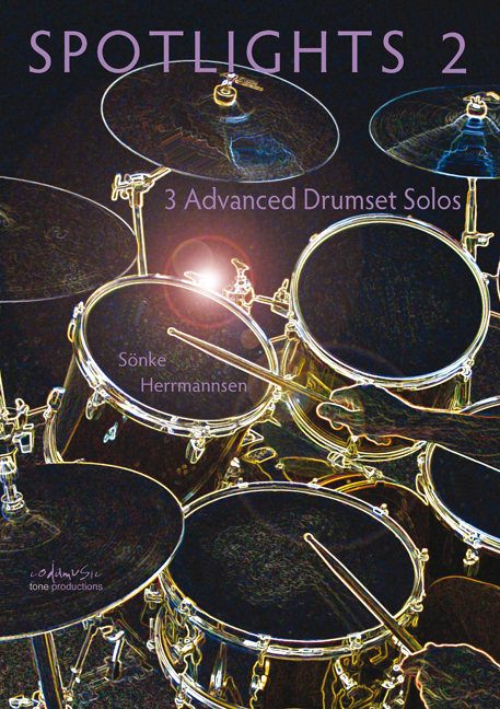 Cover: 9783940161130 | Spotlights 2 | 3 anspruchsvolle Drumset-Soli, Engl/dt | Herrmannsen